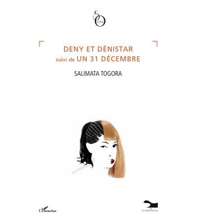 Deny et Dénistar suivi de Un 31 décembre