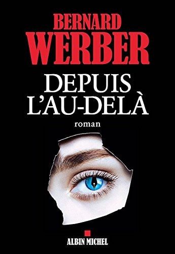 Depuis l'au-delà (French Edition)