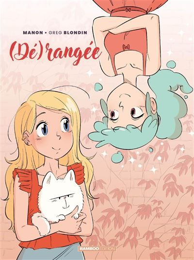 Dérangée - écrin tome 01 et 02 - Greg Blondin