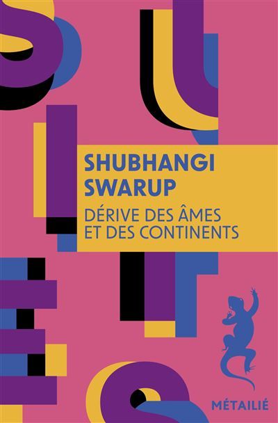 Dérive des âmes et des continents