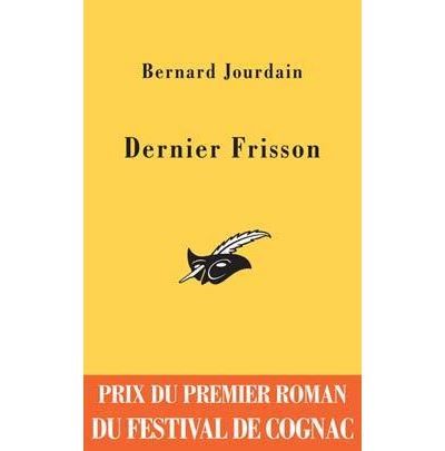 Dernier Frisson - Prix Cognac 2005