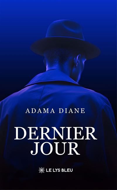 Dernier jour