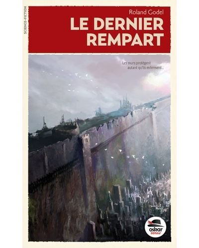 Dernier rempart (le)