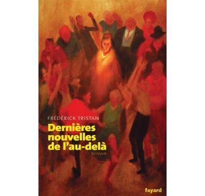 Dernières nouvelles de l'au-delà