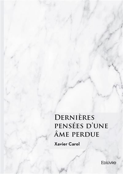 Dernières pensées d'une âme perdue