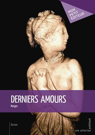 Couverture de Derniers amours par Norges Norges