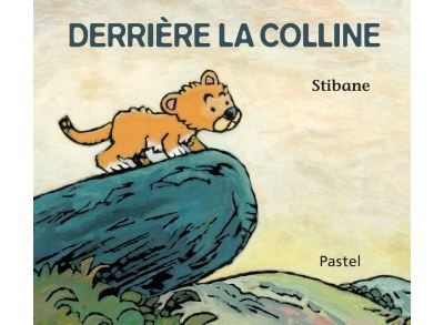 Derriere la colline
