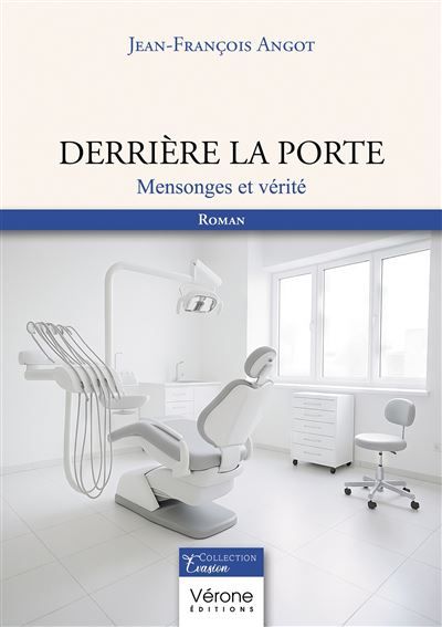 Derrière la porte Mensonges et vérité