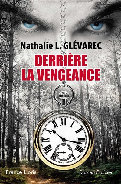 Derrière la vengeance Roman policier
