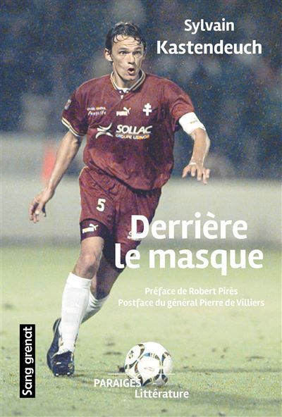 Derrière le masque