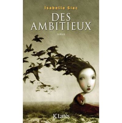 Des ambitieux