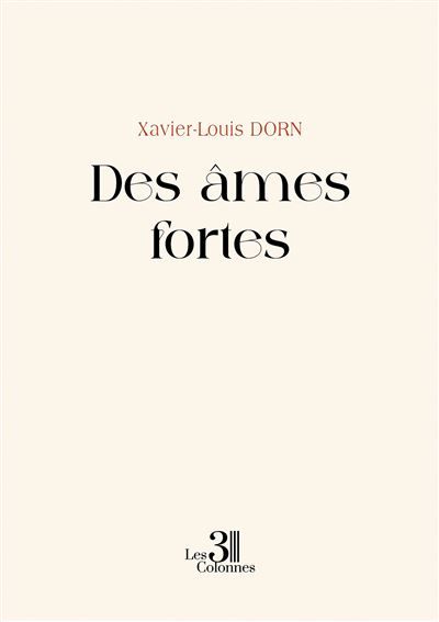 Des âmes fortes