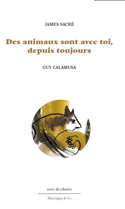 Des animaux sont avec toi depuis toujours