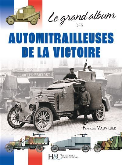 Des automitrailleuses de la victoire