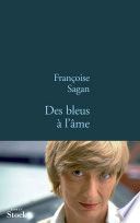 Des bleus à l'âme