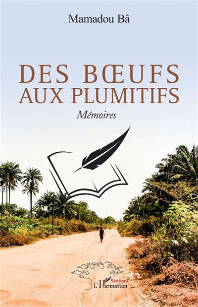 Des bœufs aux plumitifs Mémoires