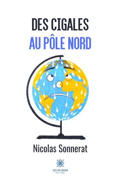 Des cigales au pôle nord