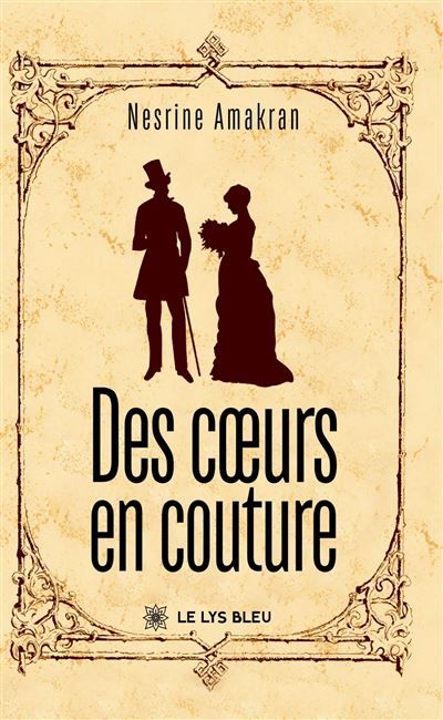 Des coeurs en couture Tome I