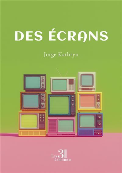 Des écrans