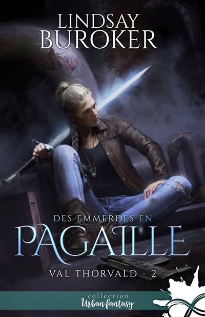 Des emmerdes en pagaille Val Thorvald, T2