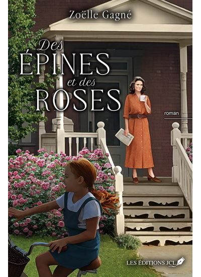 Des epines et des roses