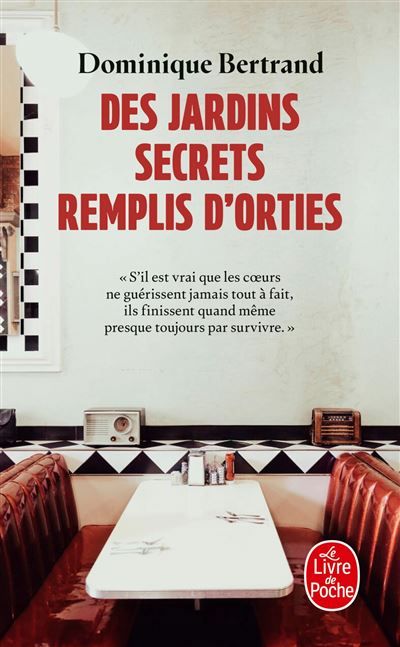 Des jardins secrets remplis d'orties