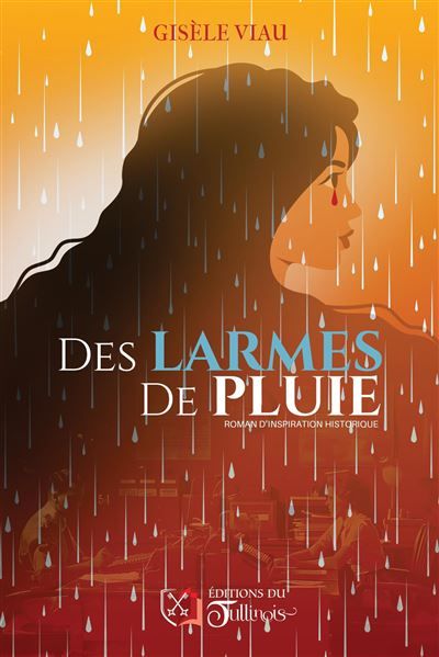 Couverture de Des larmes de pluie par Gisèle Viau