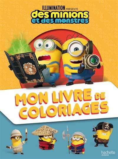 Des Minions et des monstres - Mon livre de coloriages