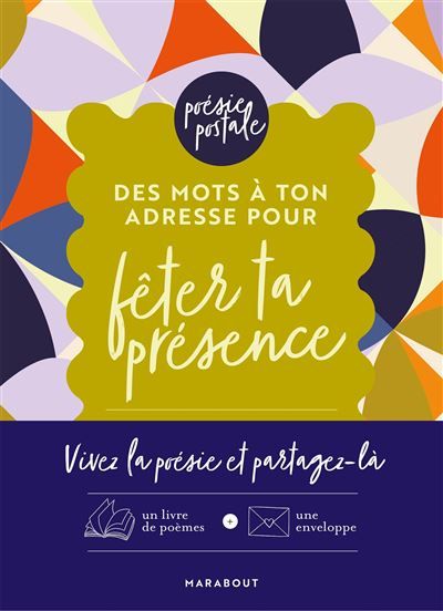 Des mots à ton adresse pour fêter ta présence 8 poèmes intemporels
