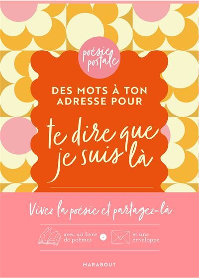 Des mots à ton adresse pour te dire que je suis là 8 poèmes intemporels