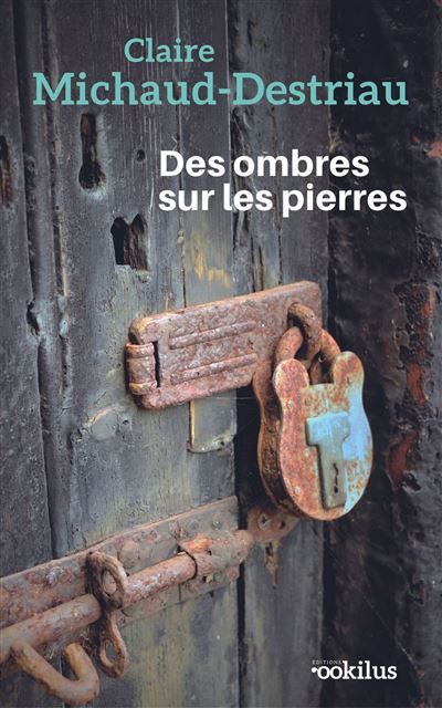 Des ombres sur les pierres Edition en gros caractères