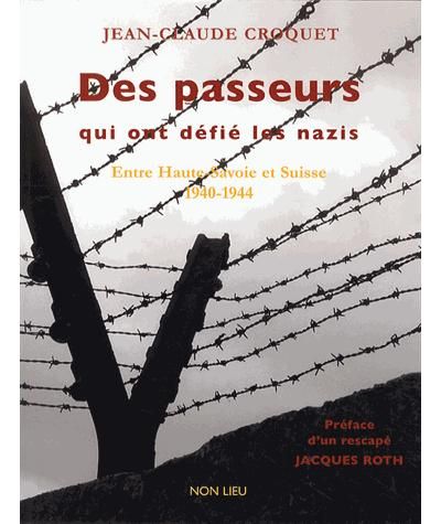 Des passeurs qui ont défié les nazis
