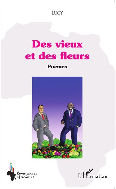 Des vieux et des fleurs Poèmes