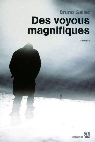 Des voyous magnifiques