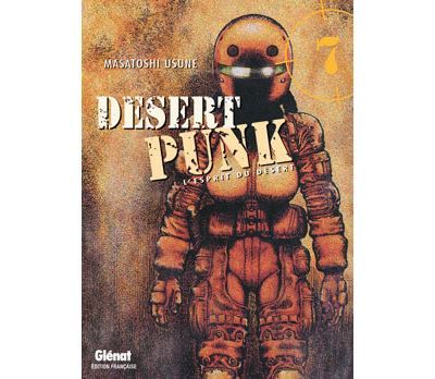 Desert Punk - L'esprit du Désert - Tome 07