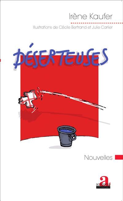 Déserteuses Nouvelles