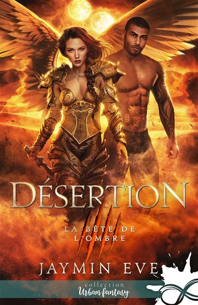 Désertion La bête de l'ombre, T4