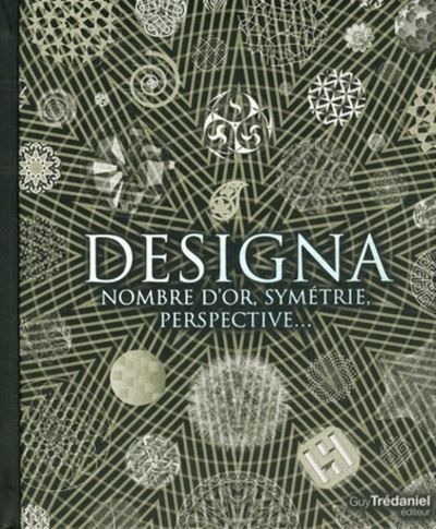 Designa Nombre d'or, symétrie, perspective
