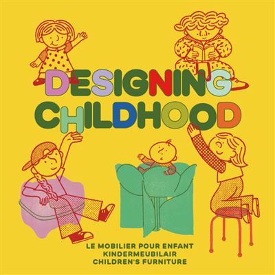Designing Childhood Edition trilingue français-néerlandais-anglais