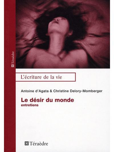 Désir du monde Entretiens