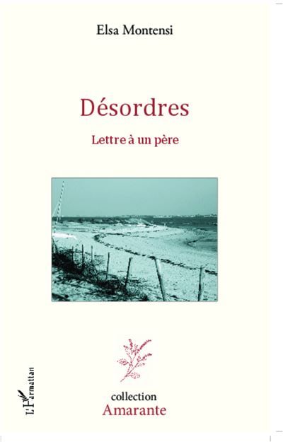 Désordres Lettre à un père