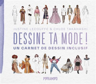 Dessine ta mode ! - un carnet
