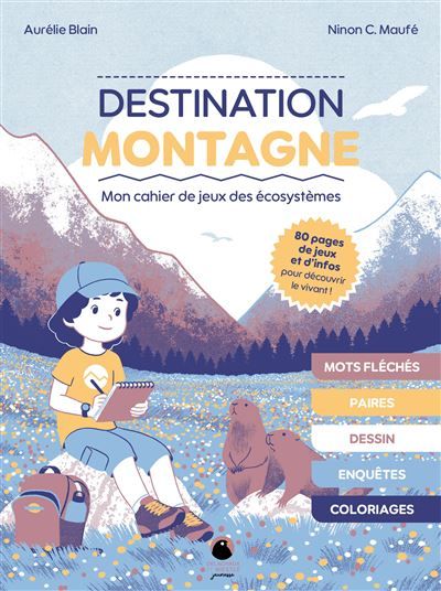 Destination montagne Mon cahier de jeu des écosystèmes