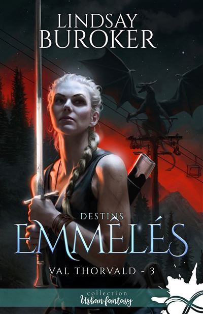 Destins emmêlés Val Thorvald, T3