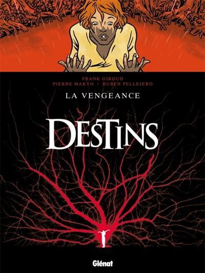 Destins - Tome 13 La Vengeance