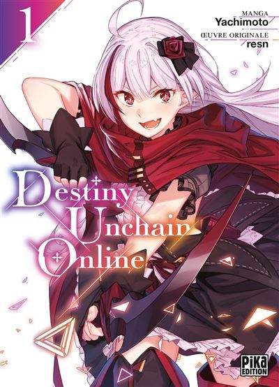Destiny Unchain Online T01 -  Yachimoto