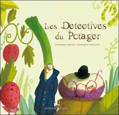 Détectives du potager