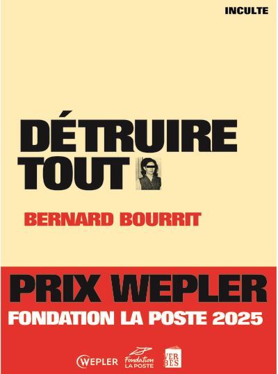 Détruire tout Prix WEPLER Fondation La poste 2025