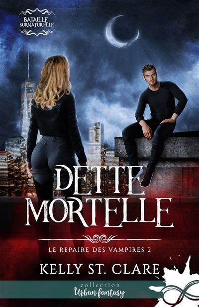 Dette mortelle Le repaire des vampires, T2