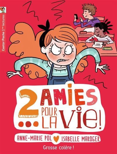 Deux amies pour la vie ! Grosse colère !